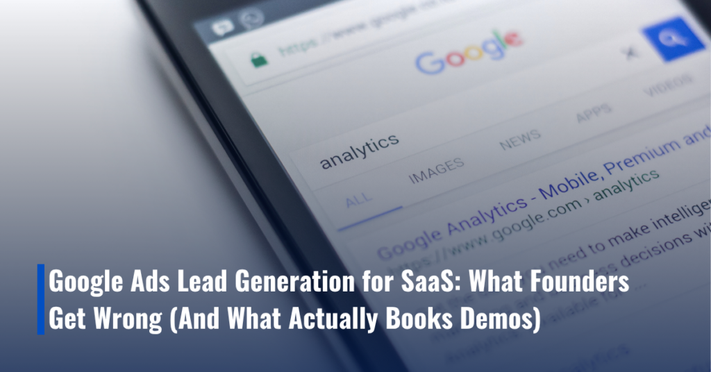 google ads lead generation for saas